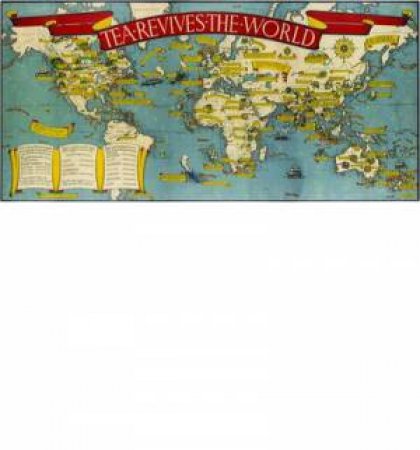 Gill's Tea Revives the World Map, 1940