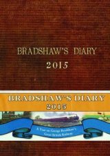 Bradshaws Diary 2015