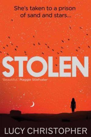 Stolen by Lucy Christopher