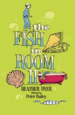 Fish in Room 11
