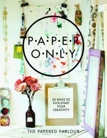 Paper Only by Claire Heafford
