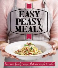 Easy Peasy Meals Fast Fabulous Food for all the Family