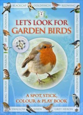Let's Look For Garden Birds by Andrea Pinnington