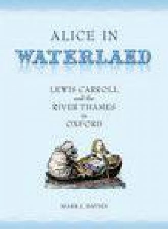 Alice in Waterland by Mark Johnstone Davies