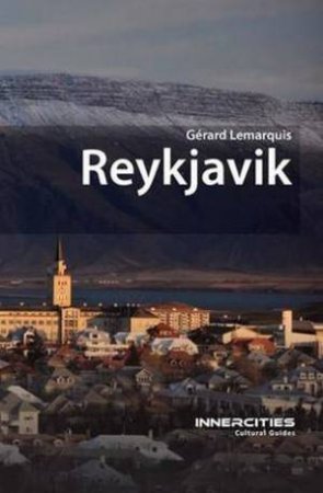 Reykjavik by Gerard Lemarquis