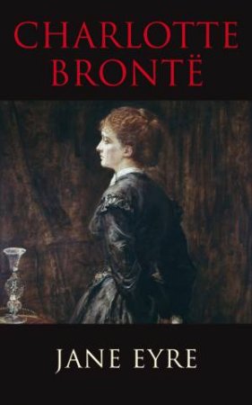 Transatlantic Classics: Jane Eyre by Charlotte Bronte