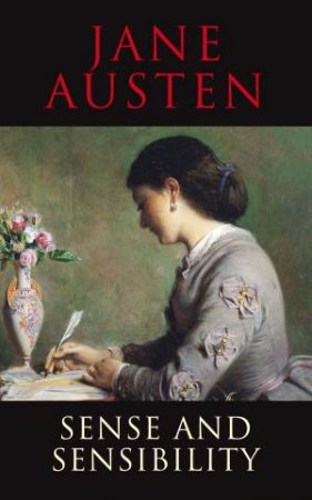 Transatlantic Classics: Sense & Sensibility by Jane Austen