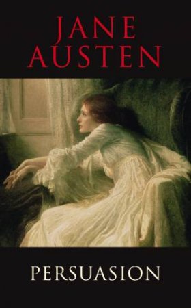 Transatlantic Classics: Persuasion by Jane Austen