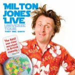 Milton Jones Live Universe Tour 167