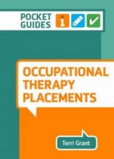 Occupational Therapy Placements A Pocket Guide