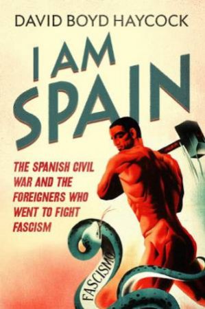 I Am Spain by HAYCOCK DAVID BOYD