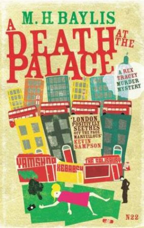 A Death at the Palace by M.H. Baylis