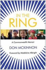 In the Ring A Commonwealth Memoir