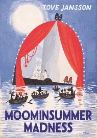 Moominsummer Madness by Tove Jansson