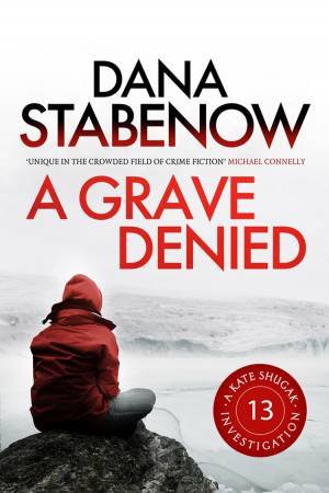 A Grave Denied by Dana Stabenow