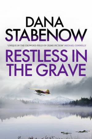 Restless In the Grave by Dana Stabenow