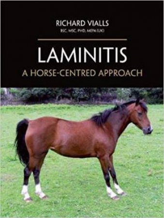 Laminitis: A Horse-Centred Approach