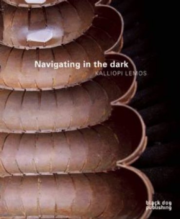 Navigating in the Dark by CRITCHLEY SIMON/ DANTO ARTHUR/ FITZGERALD JIM