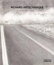 Richard Artschwager Into the Desert