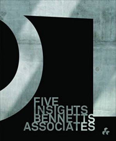 Five Insights: Bennetts Associates by Rab Bennetts