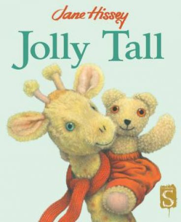 Jolly Tall by Jane Hissey