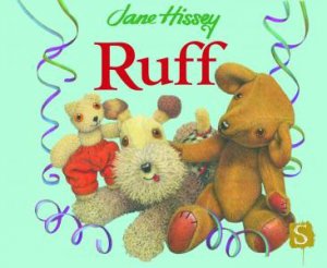 Ruff by Jane Hissey