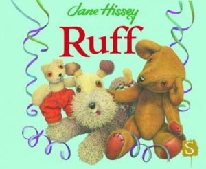Ruff by Jane Hissey