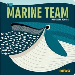 Mibo: The Marine Team BB by Madeleine Rogers