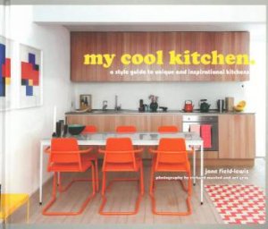 My Cool Kitchen by Jane Field-Lewis