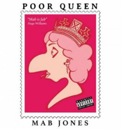 Poor Queen by Mab Jones