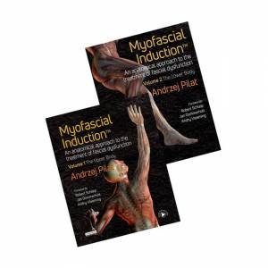 Myofascial Induction (TM) 2-volume set by Andrzej Pilat
