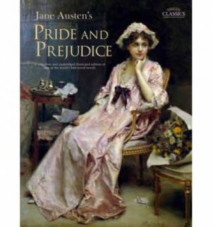 Pride & Prejudice by Jane Austen