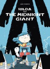 Hilda Hilda And The Midnight Giant