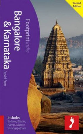 Footprint Focus Guide: Bangalore & Karnataka by David Stott 