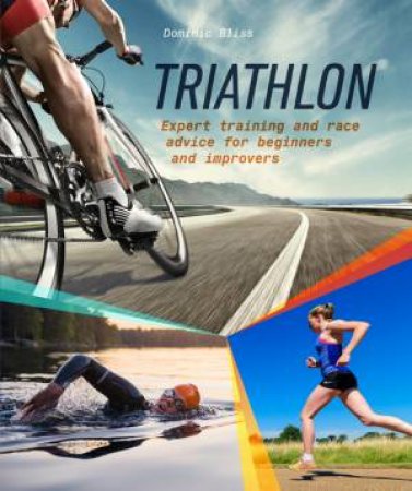 Triathlon by Dominic Bliss