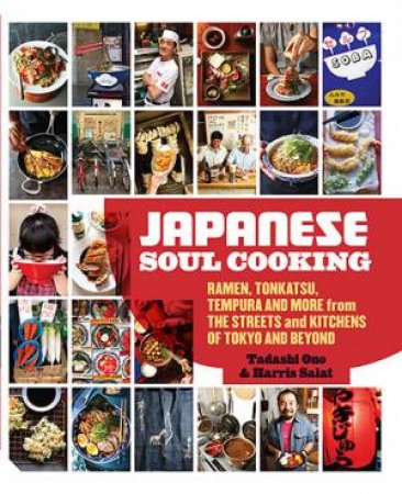 Japanese Soul Cooking by Tadashi Ono & Harris Salat