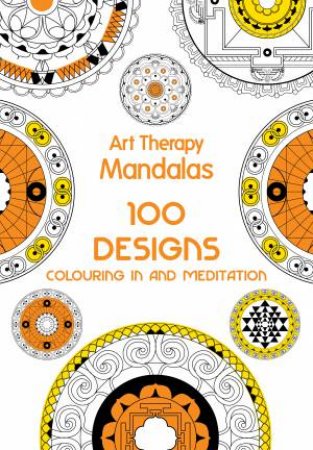 Art Therapy: Mandalas by Various