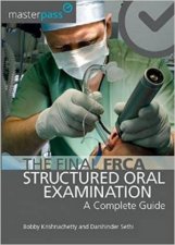 Final FRCA Structured Oral Examination