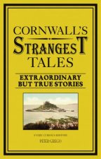 Cornwalls Strangest Tales