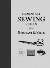 Merchant and Mills Elementary Sewing Skills