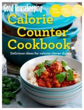 Good Housekeeping Calorie Counter Cookbook