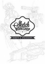 Sketch Workshop Robots  Spaceships