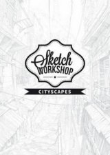 Sketch Workshop Cityscapes
