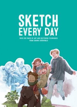 Sketch Every Day by Simone Grünewald