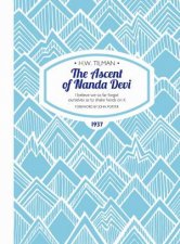 The Ascent Of Nanda Devi