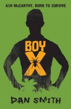 Boy X Ash McCarthy Born To Survive
