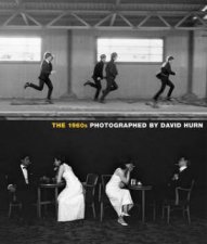 1960s Photographed by David Hurn