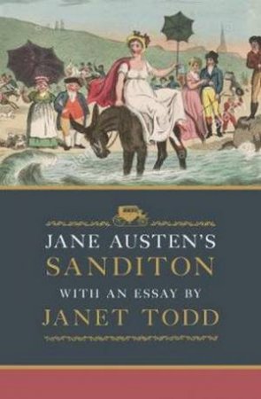 Jane Austen's Sanditon by Jane Austen