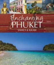 Enchanting Phuket Samui  Krabi
