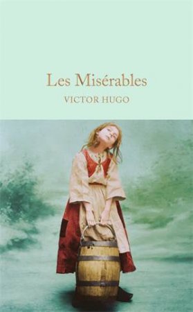 Les Misérables by Victor Hugo